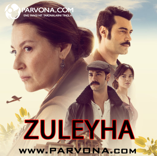 Zuleyha turk serial - The Journey