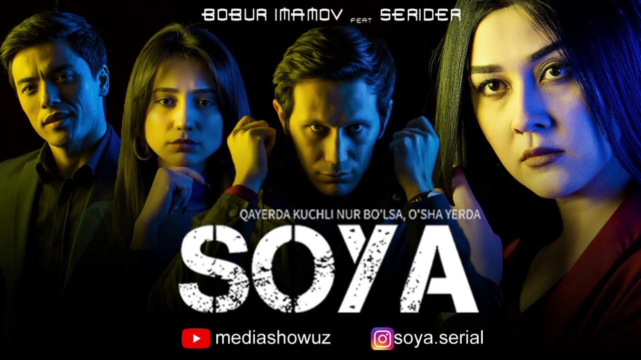Soya uzbek serial - Jenerik (Soundtrack)