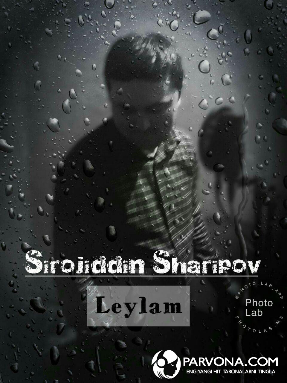 Sirojiddin Sharipov - Leylam